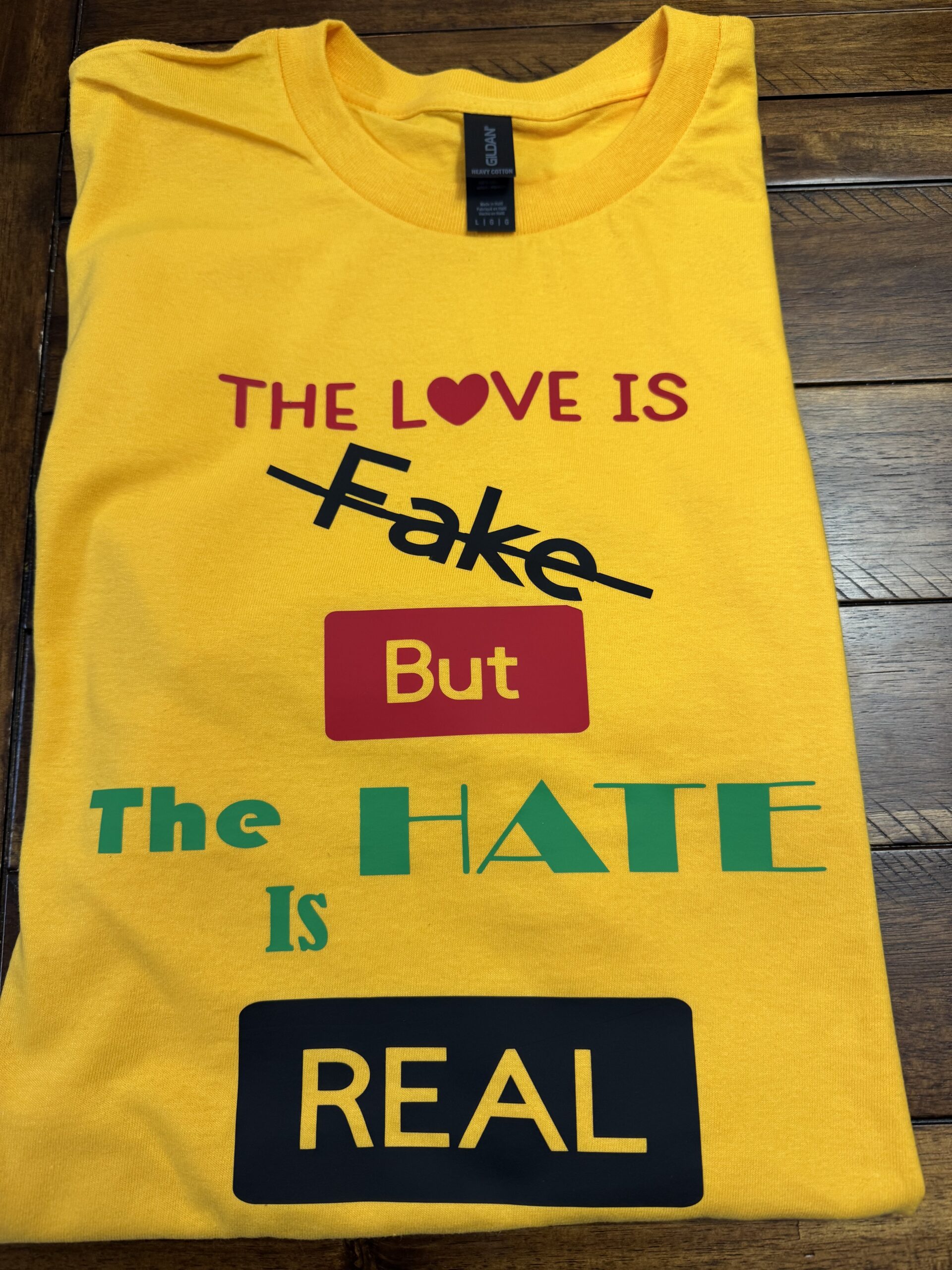 The love is fake but the hate is real